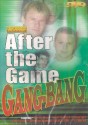 AFTER THE GAME GANG-BANG DVD  -  EURO BOYS -  $5.49  -  CB11