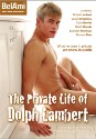 THE PRIVATE LIFE OF DOLPH LAMBERT DVD - CUTE EURO BOYS -  $14.99  - EGD3